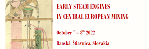 EARLY STEAM ENGINES IN CENTRAL EUROPEAN MINING